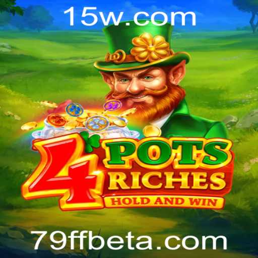 Descubra a Emoção de 4potsriches: O Novo Jogo de Sucesso com 79FFbet